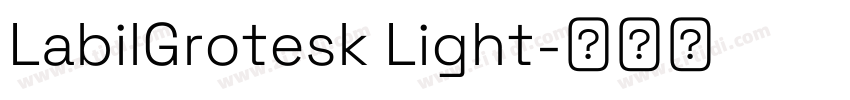 LabilGrotesk Light字体转换